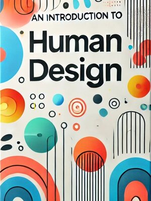 cover image of An introduction to human design